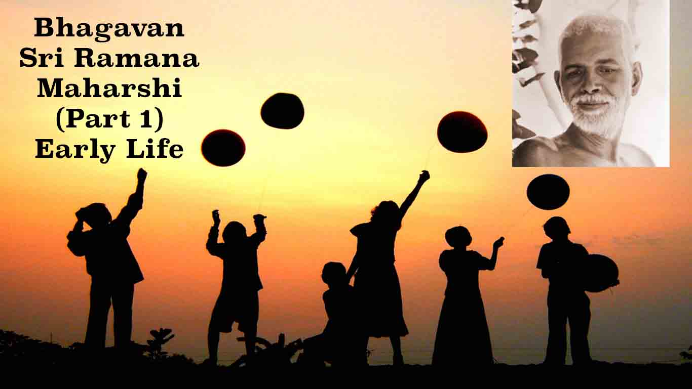 About Ramana Maharshi - 1. Early Life