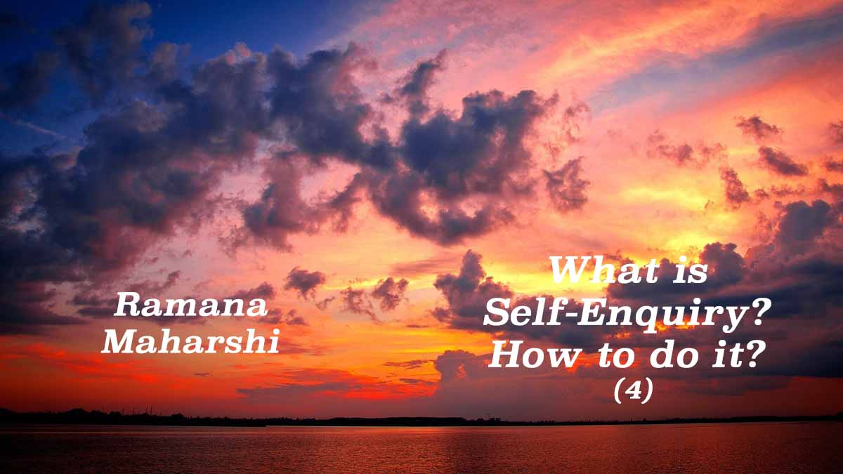 What is Self-Enquiry? (4)