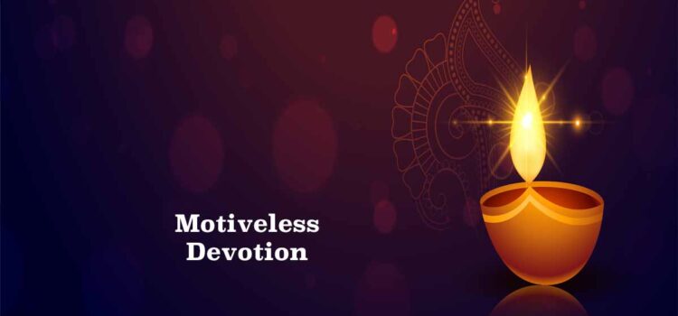 Motiveless Devotion Motiveless Devotion