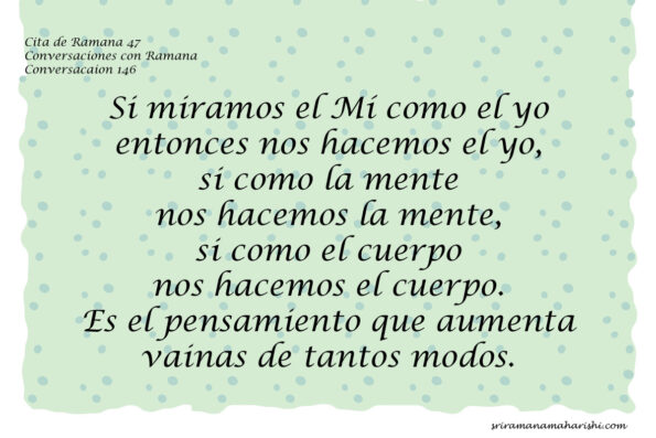 Cita de Ramana 47